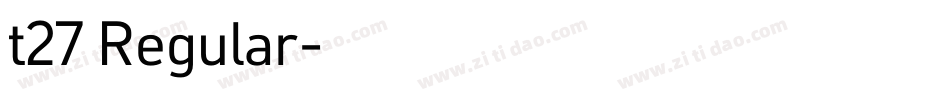 t27 Regular字体转换